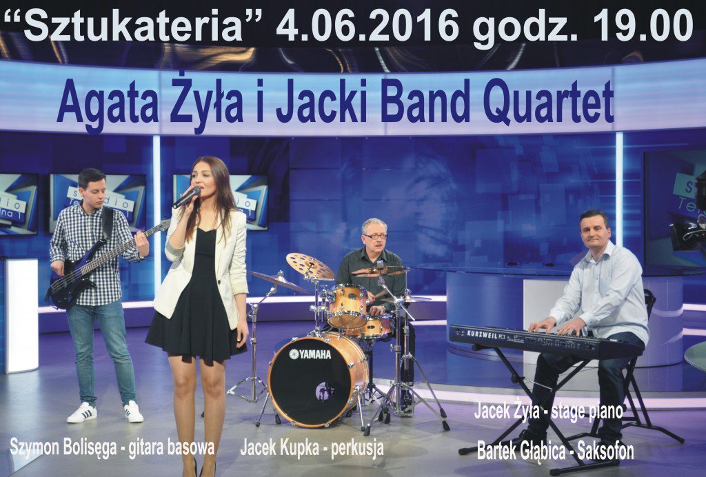 Agata Żyła i Jacki band Quartet