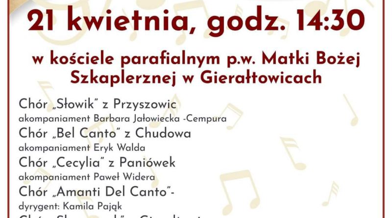 Gierałtowice: XXX Koncert Pieśni Sakralnych im. ks. Grzegorza Gerwazego Gorczyckiego – 21 kwietnia